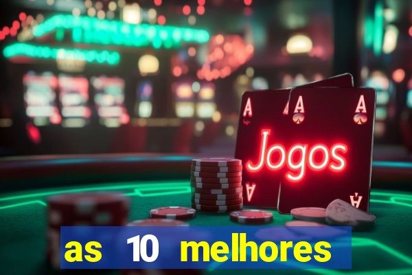 as 10 melhores plataformas de jogos